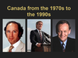 Canada from the 1970s to the 1990s