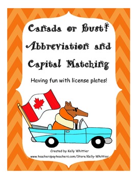 Preview of Canada or Bust! Capitals, Abbreviations, and License Plate Match Up