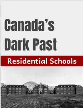 Preview of Canada's Dark Past: The Canadian Residential School System