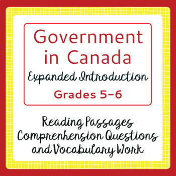 Preview of Canada's Government Expanded Introduction, Texts & Activities  PRINT and EASEL