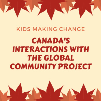 Preview of Canada's Interactions with the Global Community Project