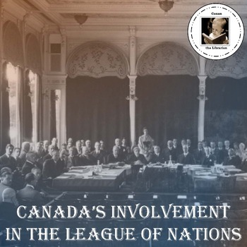 Preview of Canada's Involvement in the League of Nations
