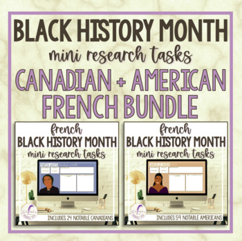 Preview of Canadian + American Black History Month Mini Research - FRENCH DIGITAL BUNDLE