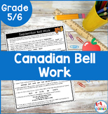 Canadian Bell Work for Grade 5 and 6