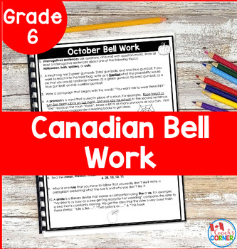 Preview of Canadian Bell Work for Grade 6