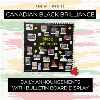 Preview of Canadian Black Brilliance | Daily Announcements & Bulletin Board Kit