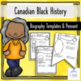Canadian Black History Month - Blank BIOGRAPHY Templates/Pennant