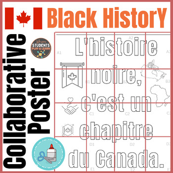 Preview of Canadian Black History Month Collaborative Poster | Black History Coloring Page