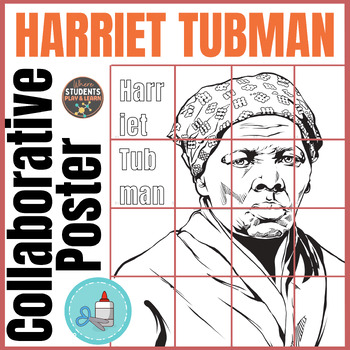 Preview of Women's History Month HARRIET TUBMAN Craft Collaborative Poster Coloring...