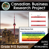 Canadian Business Research Project (Grades 9-12)