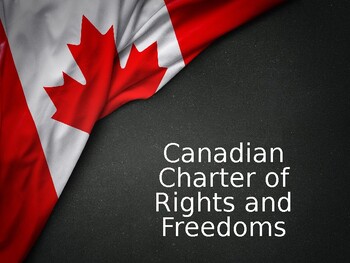 Preview of Canadian Charter of Rights & Freedoms and the Canadian Constitution