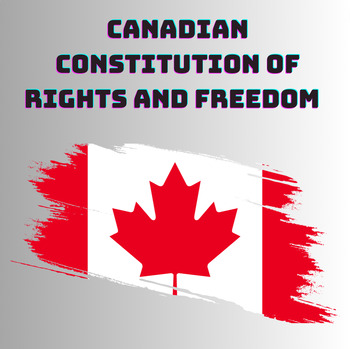 Preview of Canadian Charter of Rights and Freedom worksheet with answer key