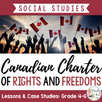 Preview of Canadian Charter of Rights and Freedoms Interactive Lesson