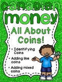 Canadian Money - Canadian Coins MEGA Math Unit (Worksheets