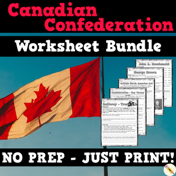 Preview of Canadian Confederation Worksheet Bundle