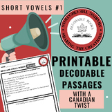 Canadian Decodable Passages Unit 1 - Short Vowels