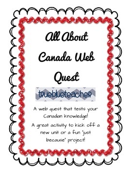 Preview of Canadian Facts & Trivia Web Quest