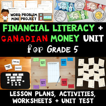 Preview of Canadian Financial Literacy + Money Unit for Grade 5 - BC/Ontario