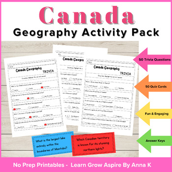 Canadian Geography - Canada Geography Trivia Worksheets & Fun Quiz Cards