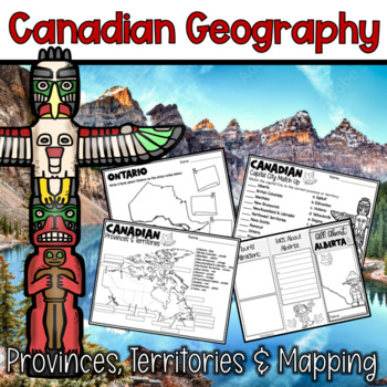Preview of Canadian Geography - Mapping, Provinces and Territories