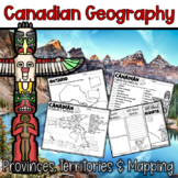 Canadian Geography - Mapping, Provinces and Territories