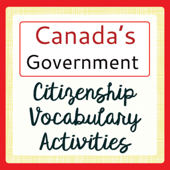 Preview of Canadian Government CITIZENSHIP Vocabulary Activities PRINT and EASEL