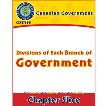 Preview of Canadian Government: Divisions of Each Branch of Government Gr. 5-8