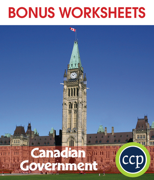 Preview of Canadian Government Gr. 5-8 - BONUS WORKSHEETS