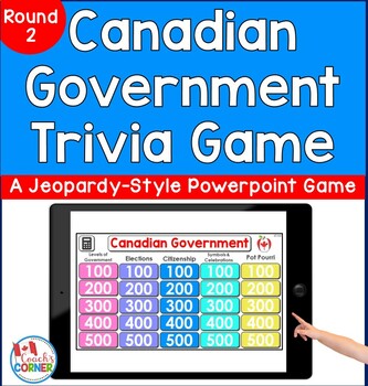 Preview of Canadian Government Trivia Game | Round 2