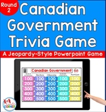 Canadian Government Trivia Game | Round 2