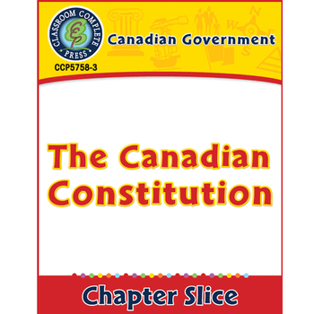 Preview of Canadian Government: The Canadian Constitution Gr. 5-8