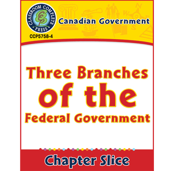 Preview of Canadian Government: Three Branches of the Federal Government Gr. 5-8