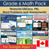 Canadian Grade 6 Math Pack for Google Apps™ | Financial, D