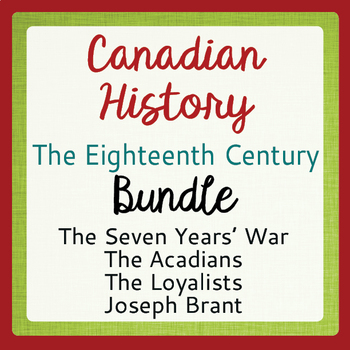 Preview of CANADIAN HISTORY - 18th Century History BUNDLE 4 Resources PRINT and EASEL