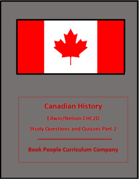Preview of Canadian History CHC2D Part 2 Edwin/Nelson Resources (Digital)