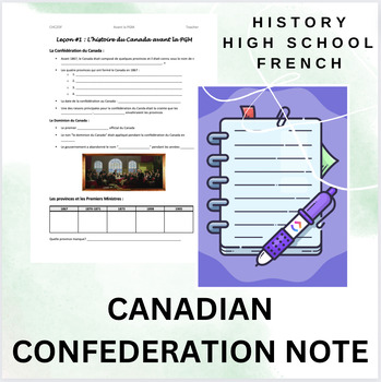 Preview of Canadian History - Canadian Confederation & Before World War 1 - Note - French