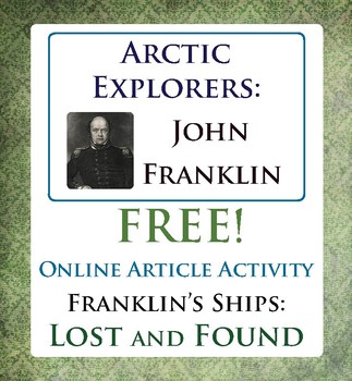 Preview of FREE Arctic Exploration John Franklin's Expedition PRINT and EASEL