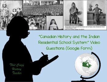 Preview of Canadian History / Indian Residential Schools Video Questions-Distance Learning