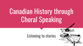 Canadian History Through Choral Speaking (Ontario)