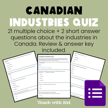 Preview of Canadian Industries Google Form Quiz - Canadian Industries Quiz with Answer Key