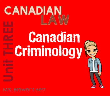 Preview of Canadian Law - Criminology FULL UNIT