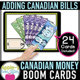 Canadian Money - Boom Cards - Bills Only
