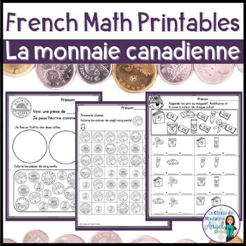 Preview of La monnaie Canadienne - French Canadian Money Math Printables