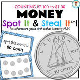 Canadian Money - Counting by 10's Spot It & Steal It game