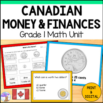 Preview of Canadian Money & Finances Unit - Grade 1 Math (Ontario) Worksheets & Activities