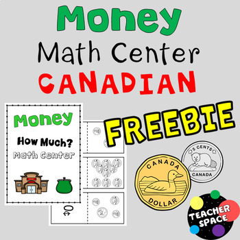 Preview of Canadian Money Math Center FREEBIE
