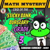 Canadian Money Math Mystery Game  - Grade 3 Edition