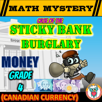 Preview of Canadian Money Worksheets: 4th Grade Math Mystery