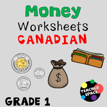 Preview of Canadian Money Worksheets for Grade 1 - BC/Ontario