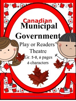 Preview of Canadian Municipal Government Play or Readers' Theatre